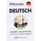 Deutsch. So ziemlich das Schwierigste. Neuer Autodidakt